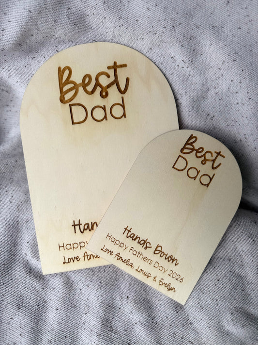 Hands Down - Fathers Day Plaque